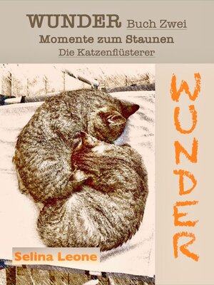 cover image of Die Katzenflüsterer